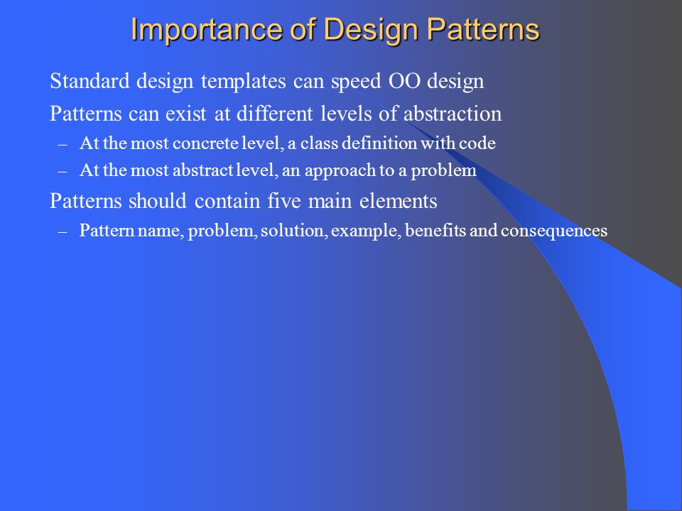 Importance of Design Patterns