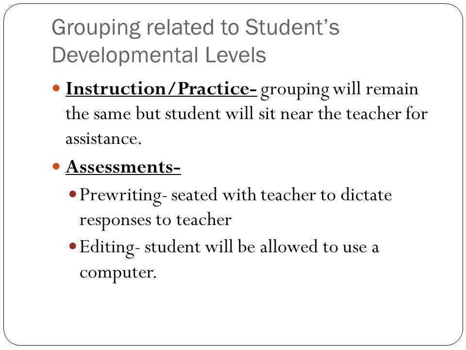 Grouping related to Student’s Developmental Levels