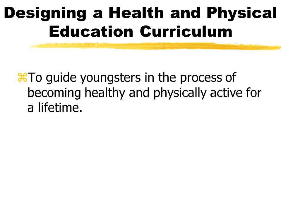 Designing a Health and Physical Education Curriculum