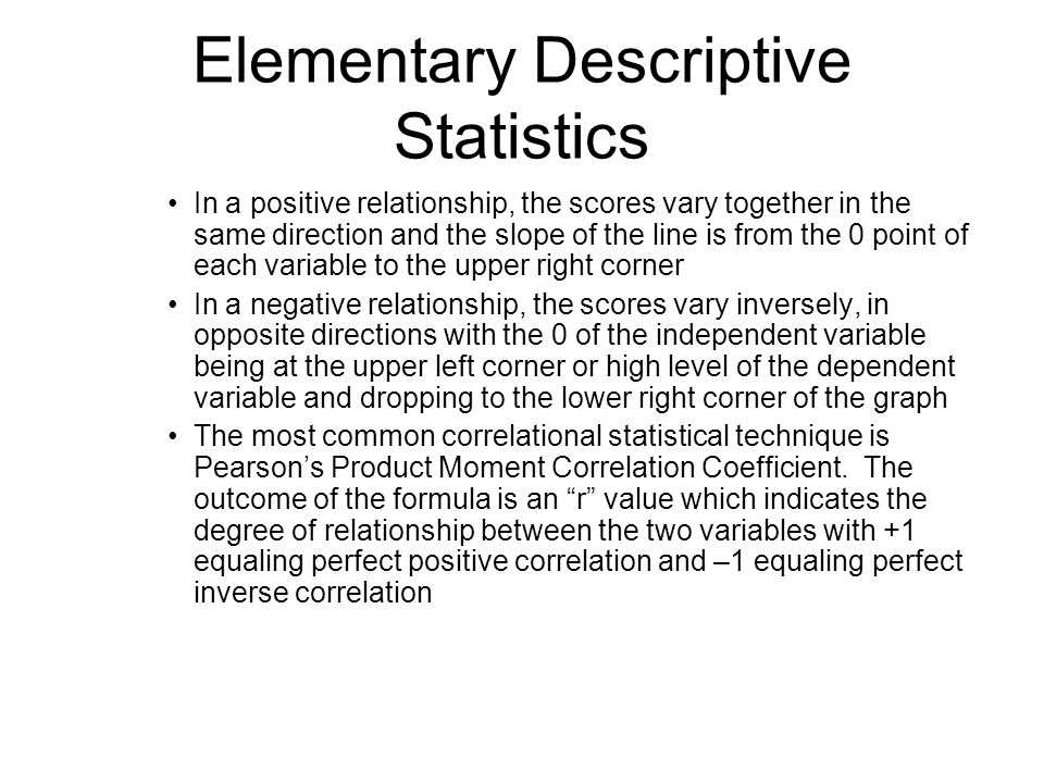 Elementary Descriptive Statistics