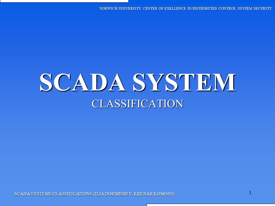 SCADA SYSTEM CLASSIFICATION