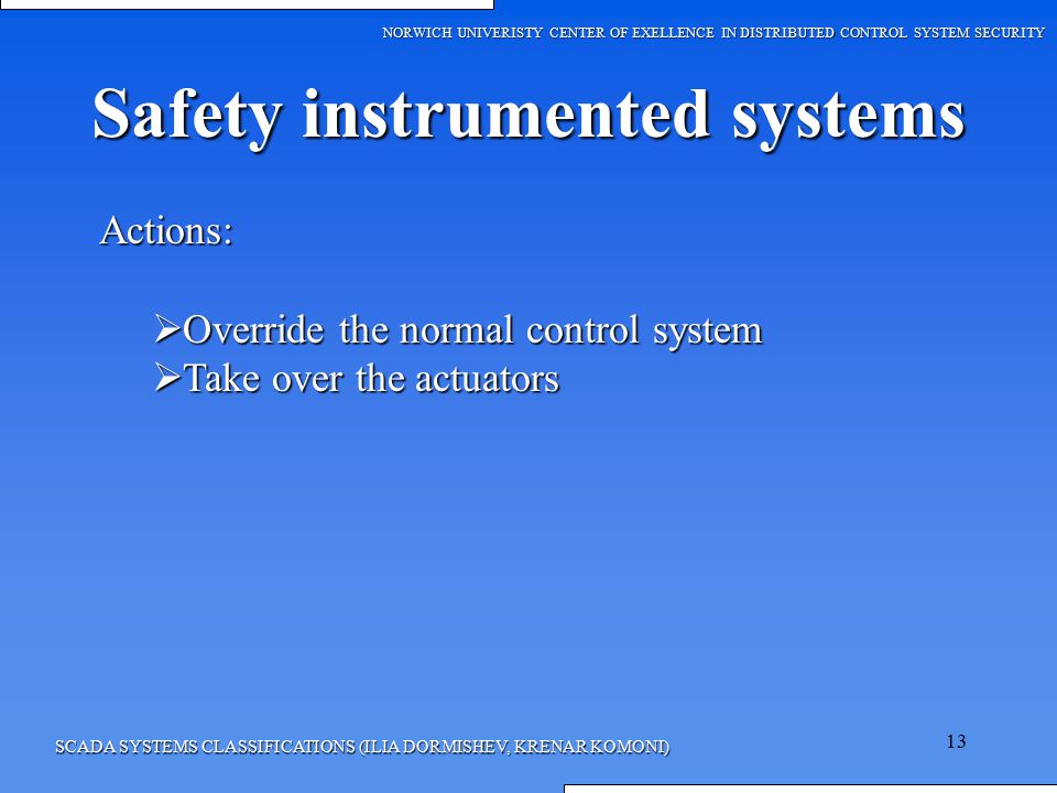 Safety instrumented systems