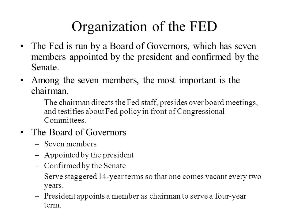 Organization of the FED