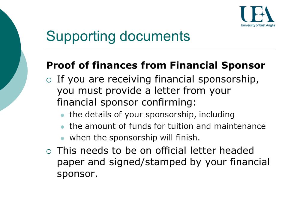 Supporting documents Proof of finances from Financial Sponsor