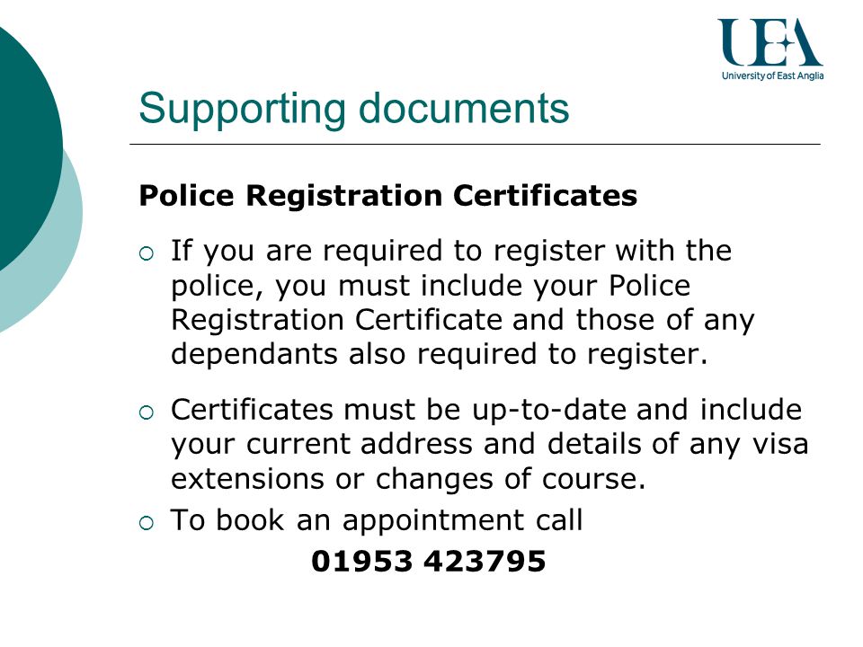 Supporting documents Police Registration Certificates