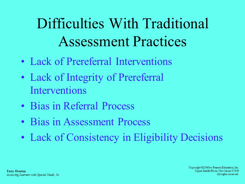 Difficulties With Traditional Assessment Practices