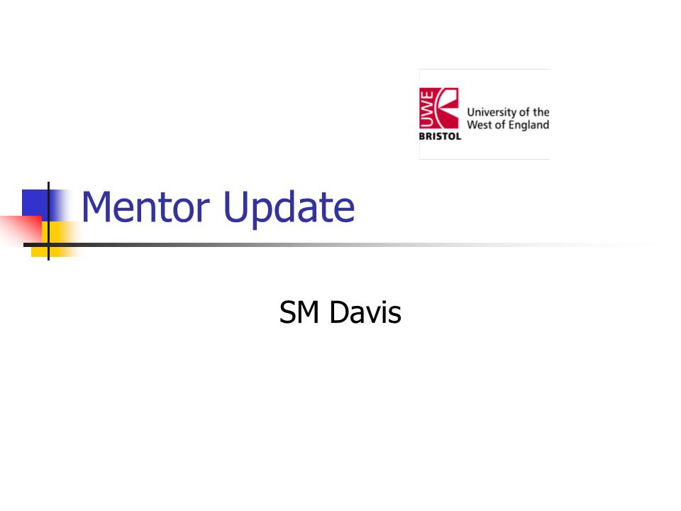 Mentor Update SM Davis