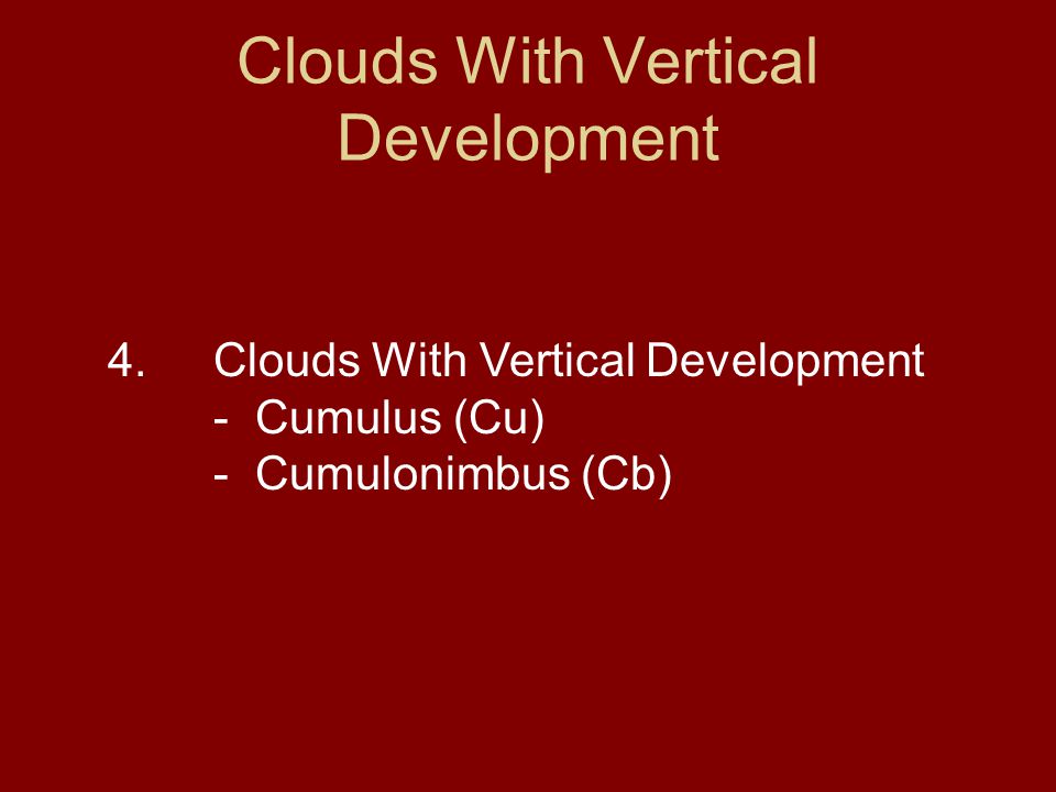 Clouds With Vertical Development