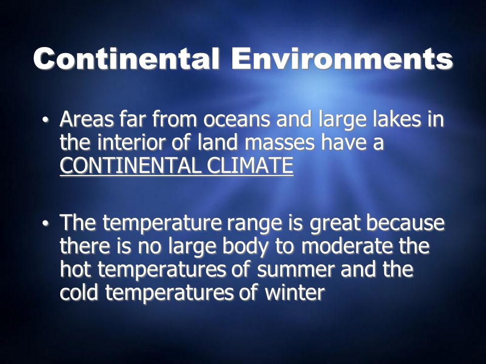 Continental Environments
