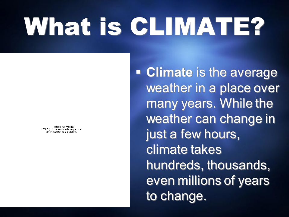 What is CLIMATE