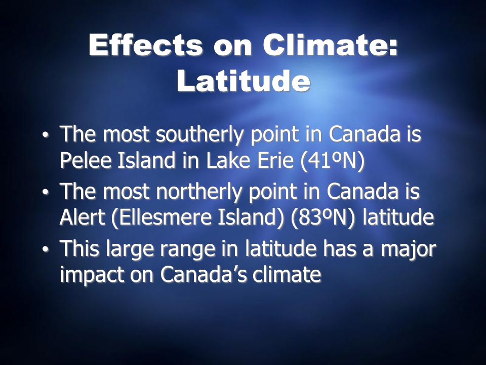 Effects on Climate: Latitude