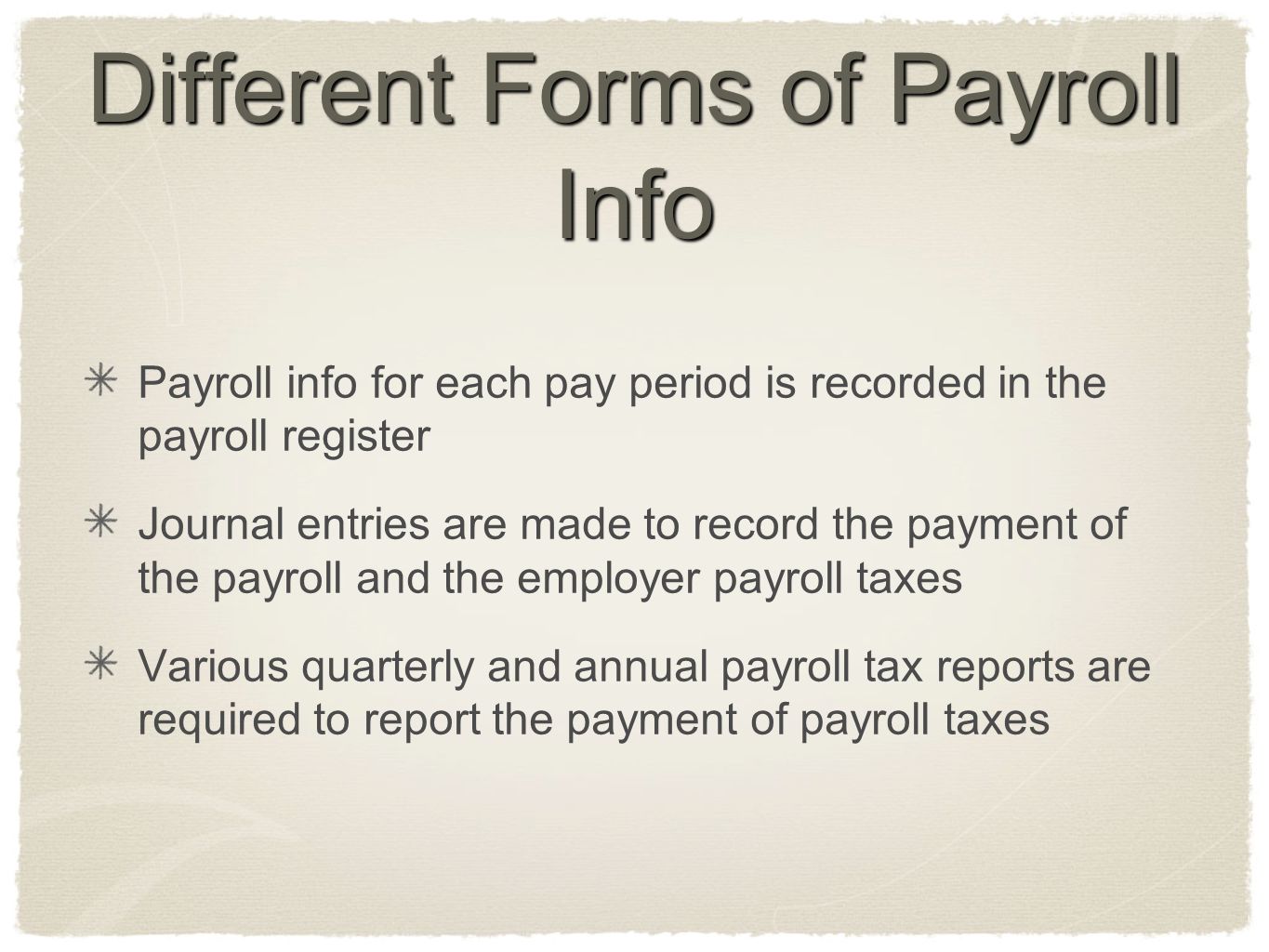 Different Forms of Payroll Info