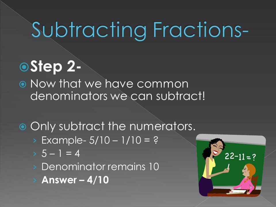 Subtracting Fractions-