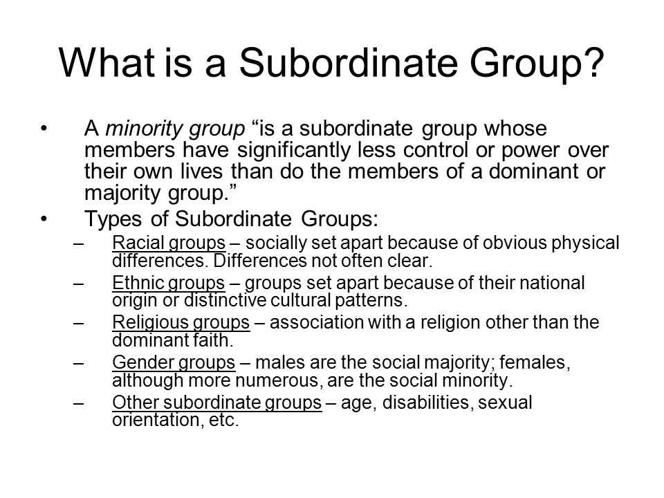 What is a Subordinate Group