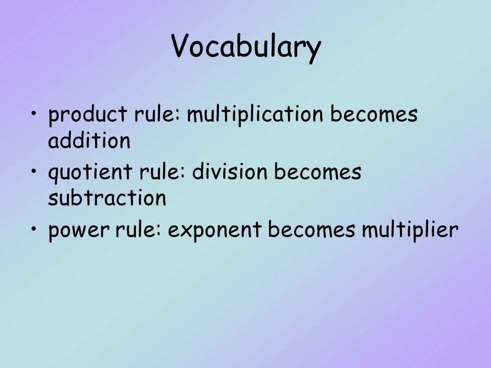 Vocabulary product rule: multiplication becomes addition