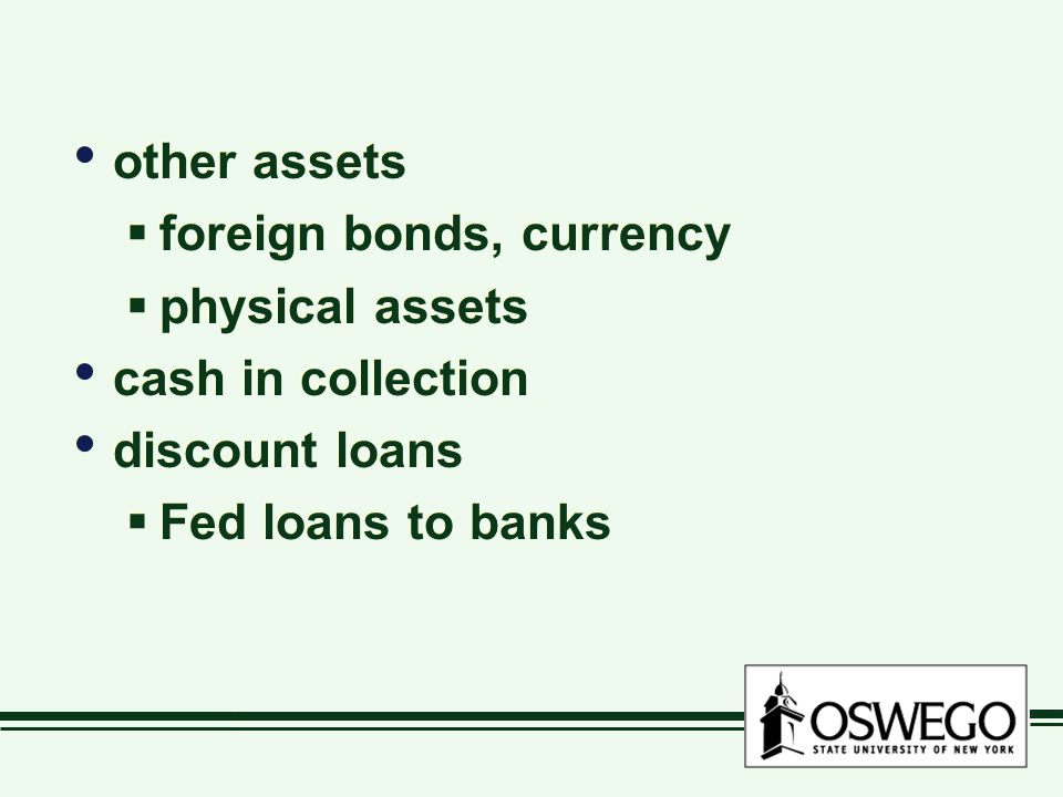 other assets foreign bonds, currency. physical assets.