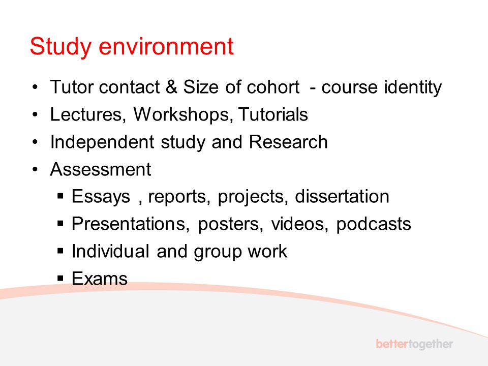 Study environment Tutor contact & Size of cohort - course identity