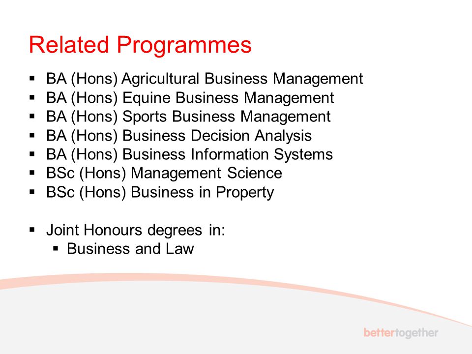 Related Programmes BA (Hons) Agricultural Business Management