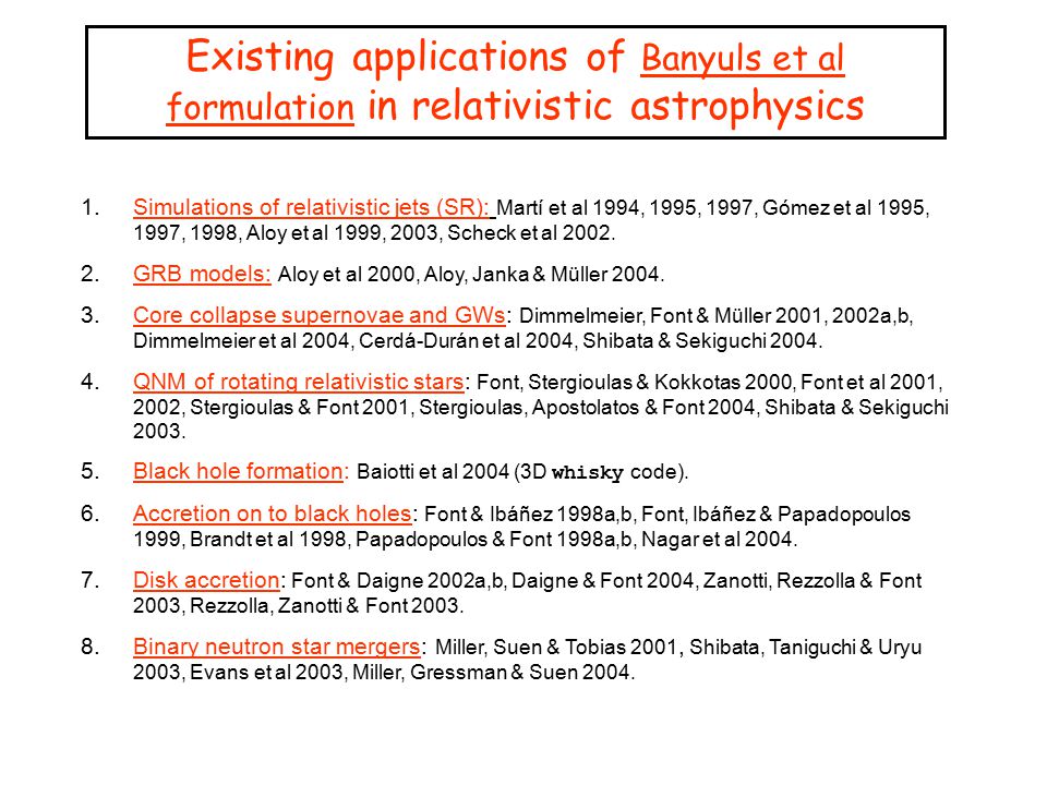 Existing applications of Banyuls et al formulation in relativistic astrophysics