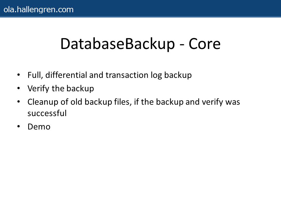 DatabaseBackup - Core Full, differential and transaction log backup
