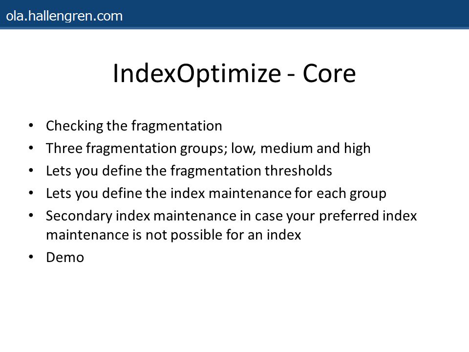 IndexOptimize - Core Checking the fragmentation