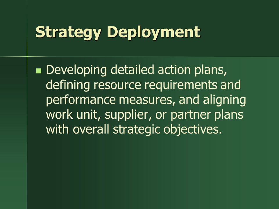 Strategy Deployment