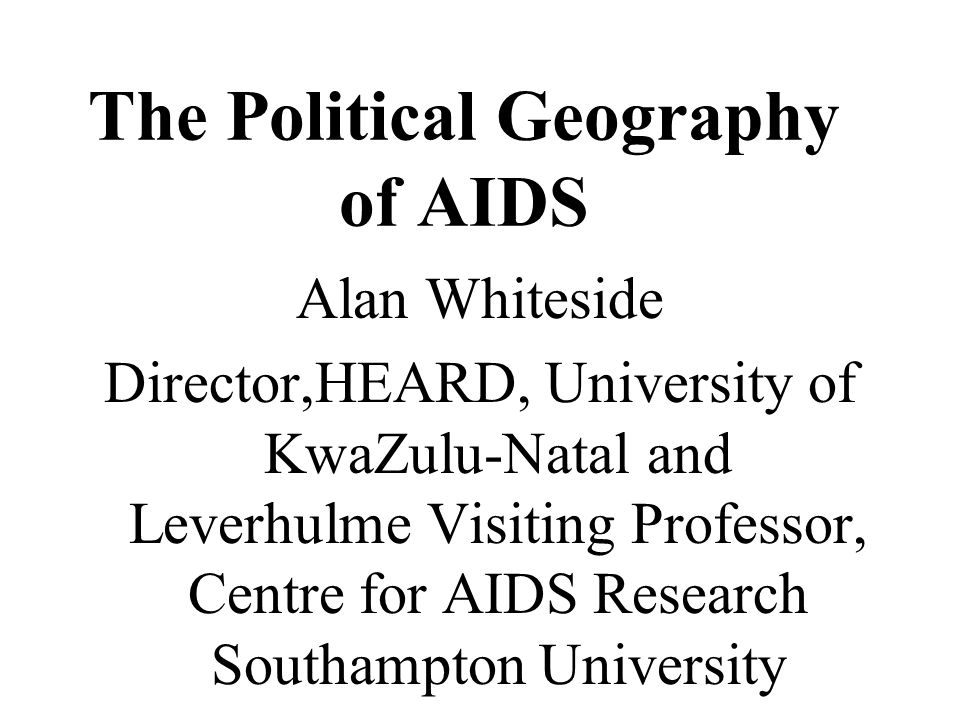 The Political Geography of AIDS