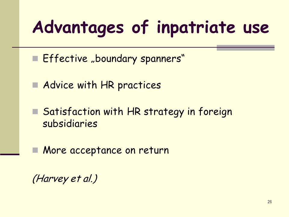 Advantages of inpatriate use