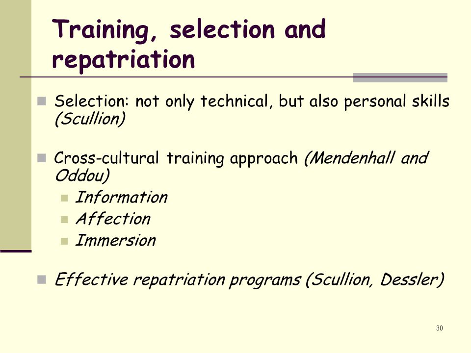 Training, selection and repatriation