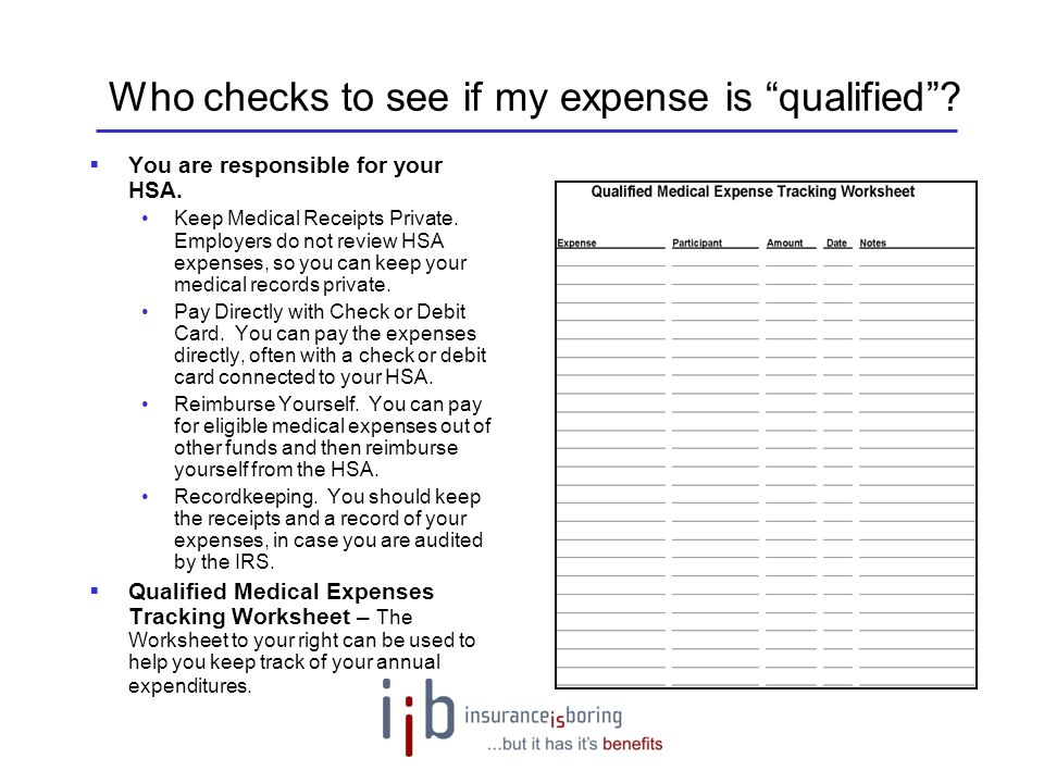 Who checks to see if my expense is qualified
