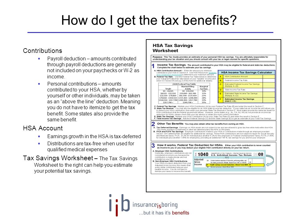 How do I get the tax benefits
