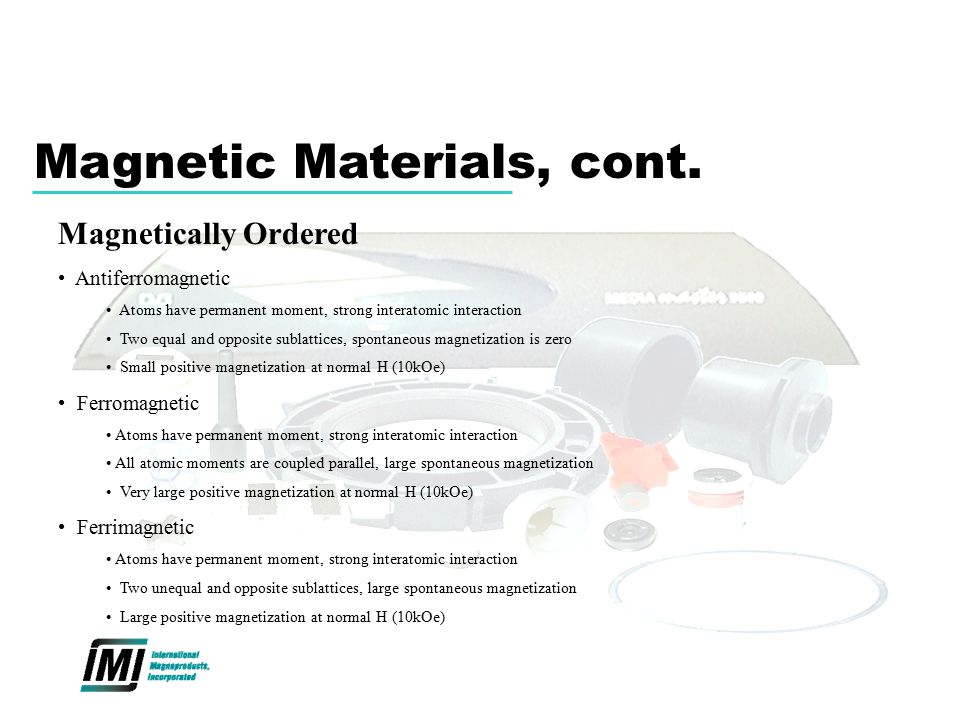 Magnetic Materials, cont.