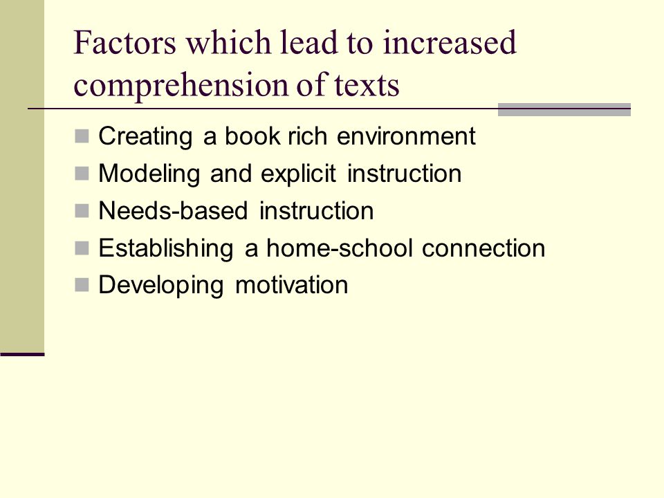 Factors which lead to increased comprehension of texts