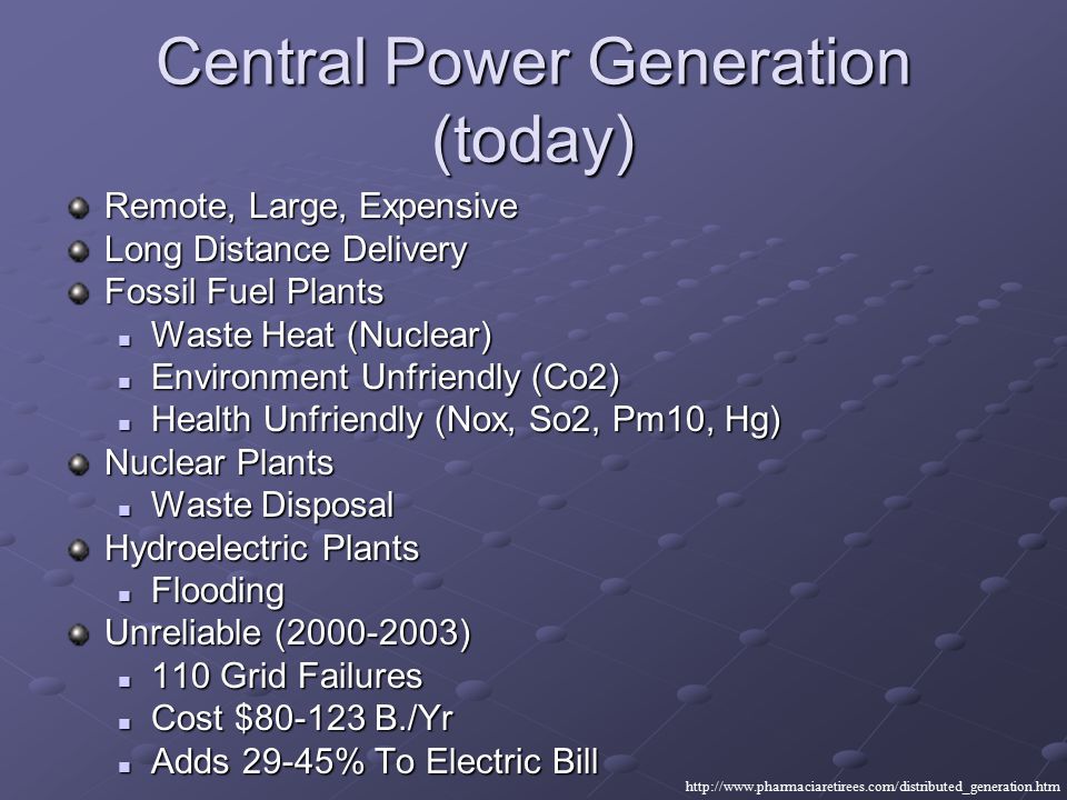 Central Power Generation (today)