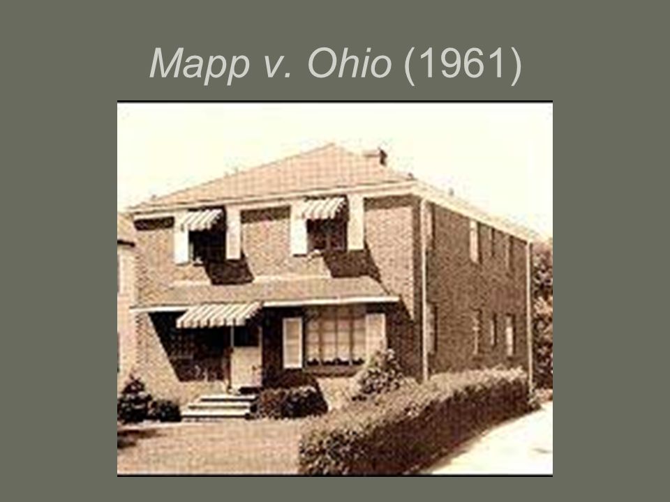 Mapp v. Ohio (1961)