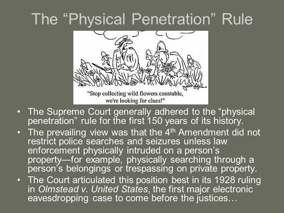 The Physical Penetration Rule