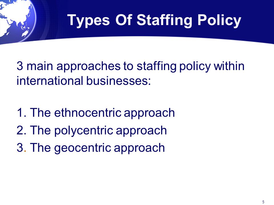 Types Of Staffing Policy