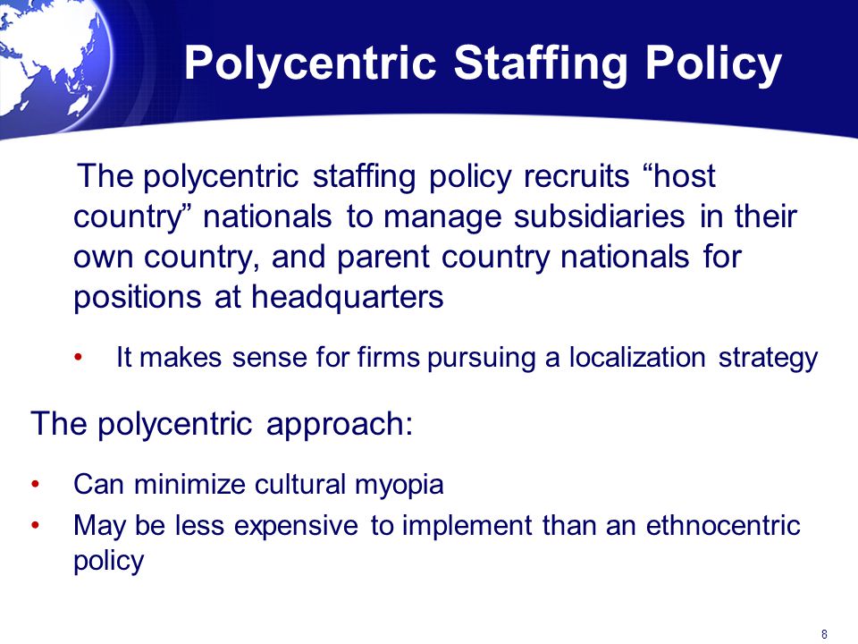 Polycentric Staffing Policy