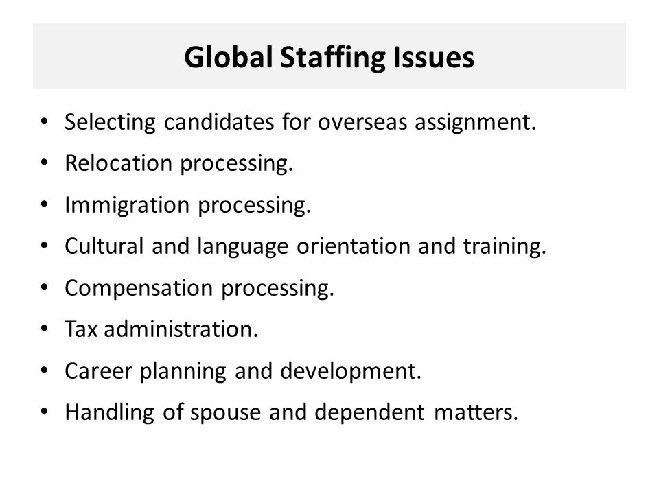 Global Staffing Issues