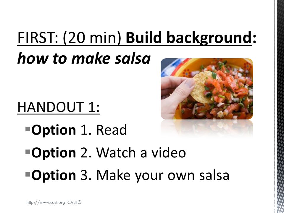 FIRST: (20 min) Build background: how to make salsa