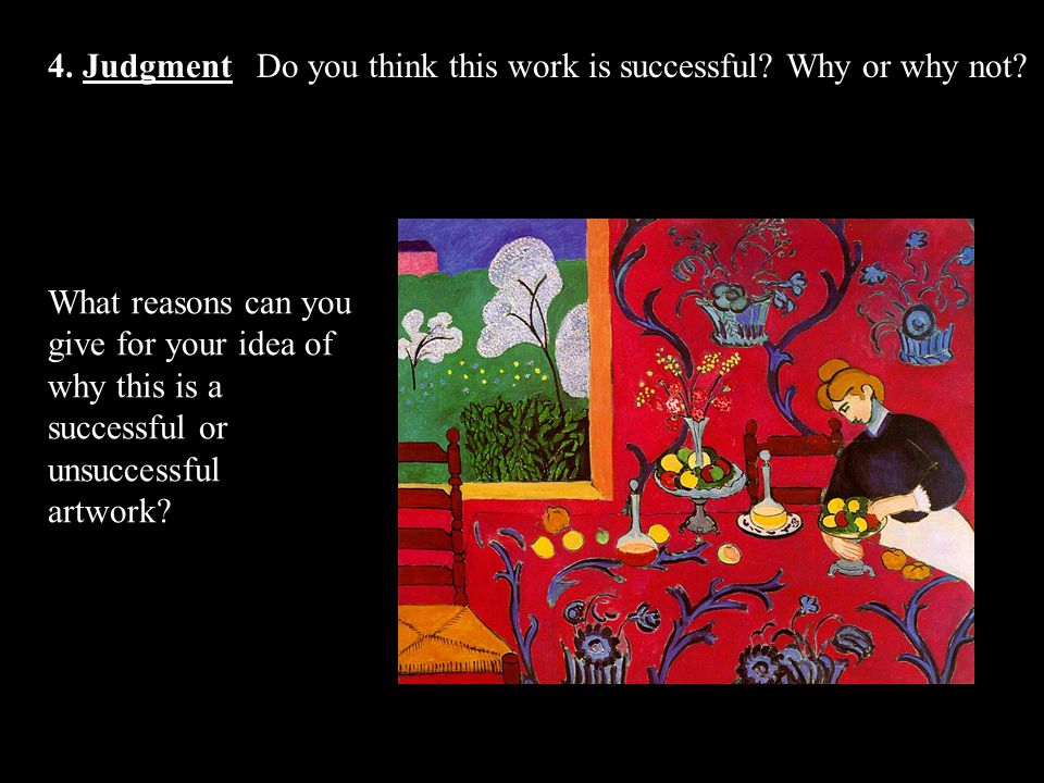 4. Judgment Do you think this work is successful Why or why not