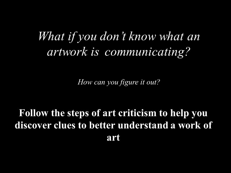 What if you don’t know what an artwork is communicating