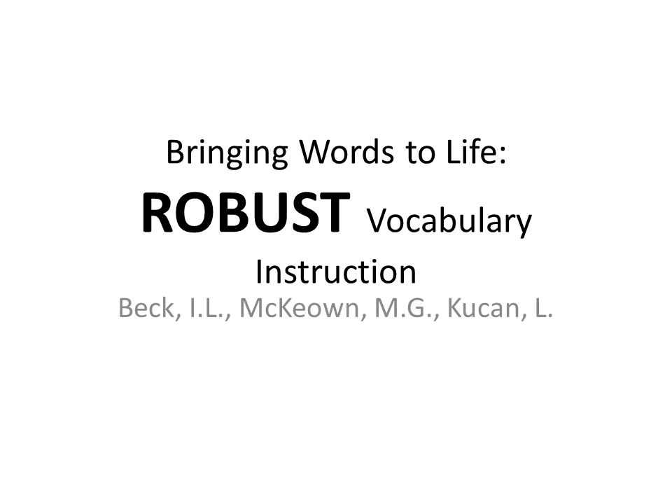 Bringing Words To Life Robust Vocabulary Instruction Ppt Video