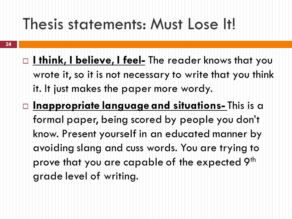 Thesis statements: Must Lose It!