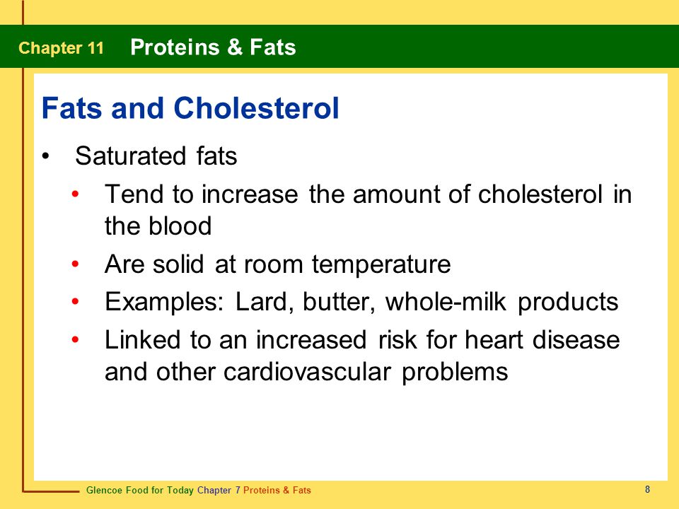 Fats and Cholesterol Saturated fats