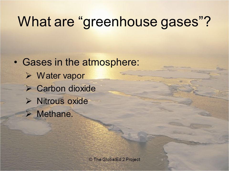 What are greenhouse gases