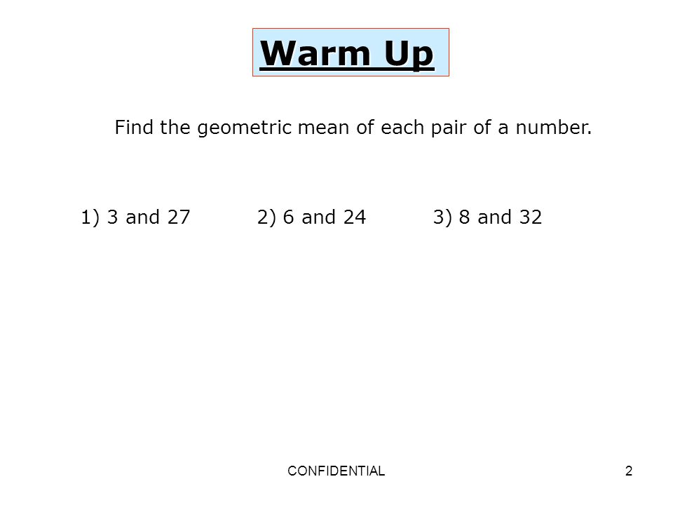 Find the geometric mean of each pair of a number.