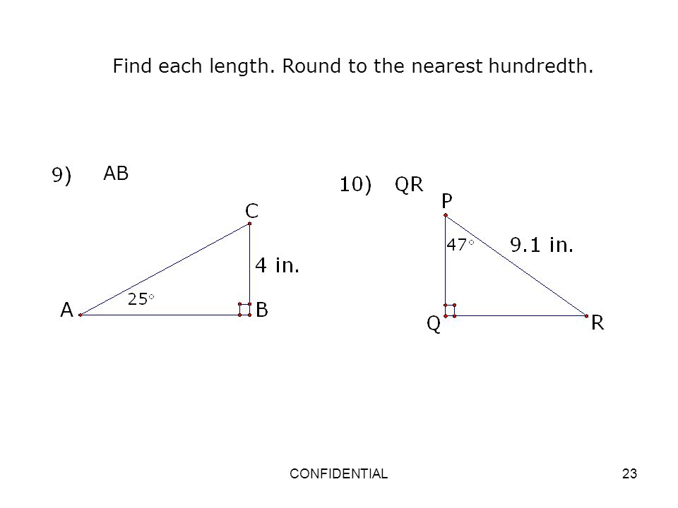 Find each length. Round to the nearest hundredth.
