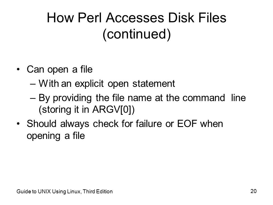 How Perl Accesses Disk Files (continued)
