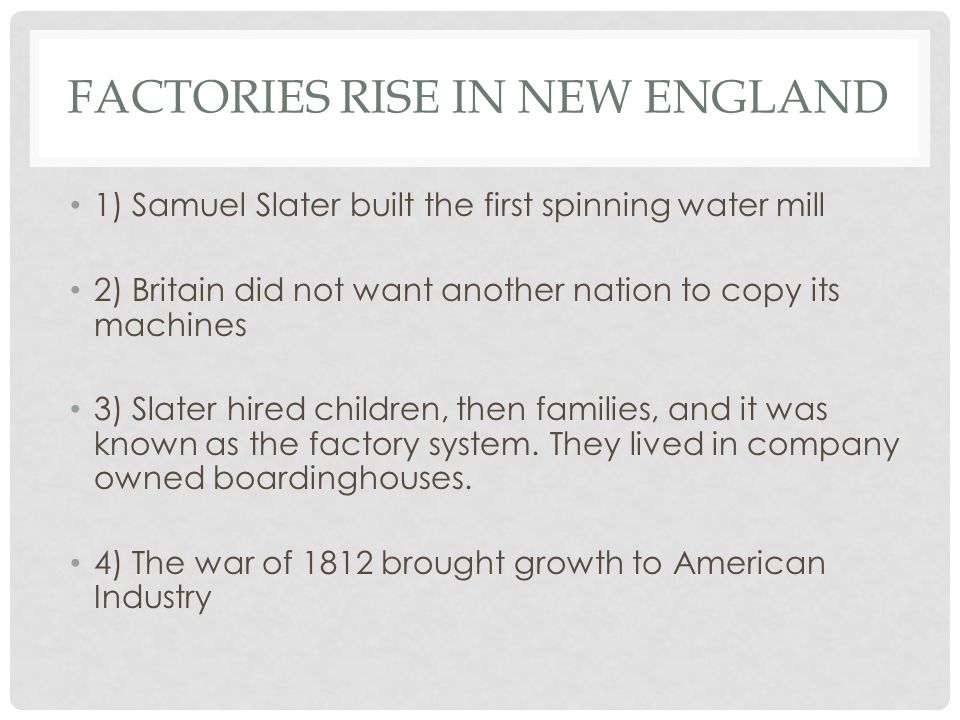 Factories rise in new England